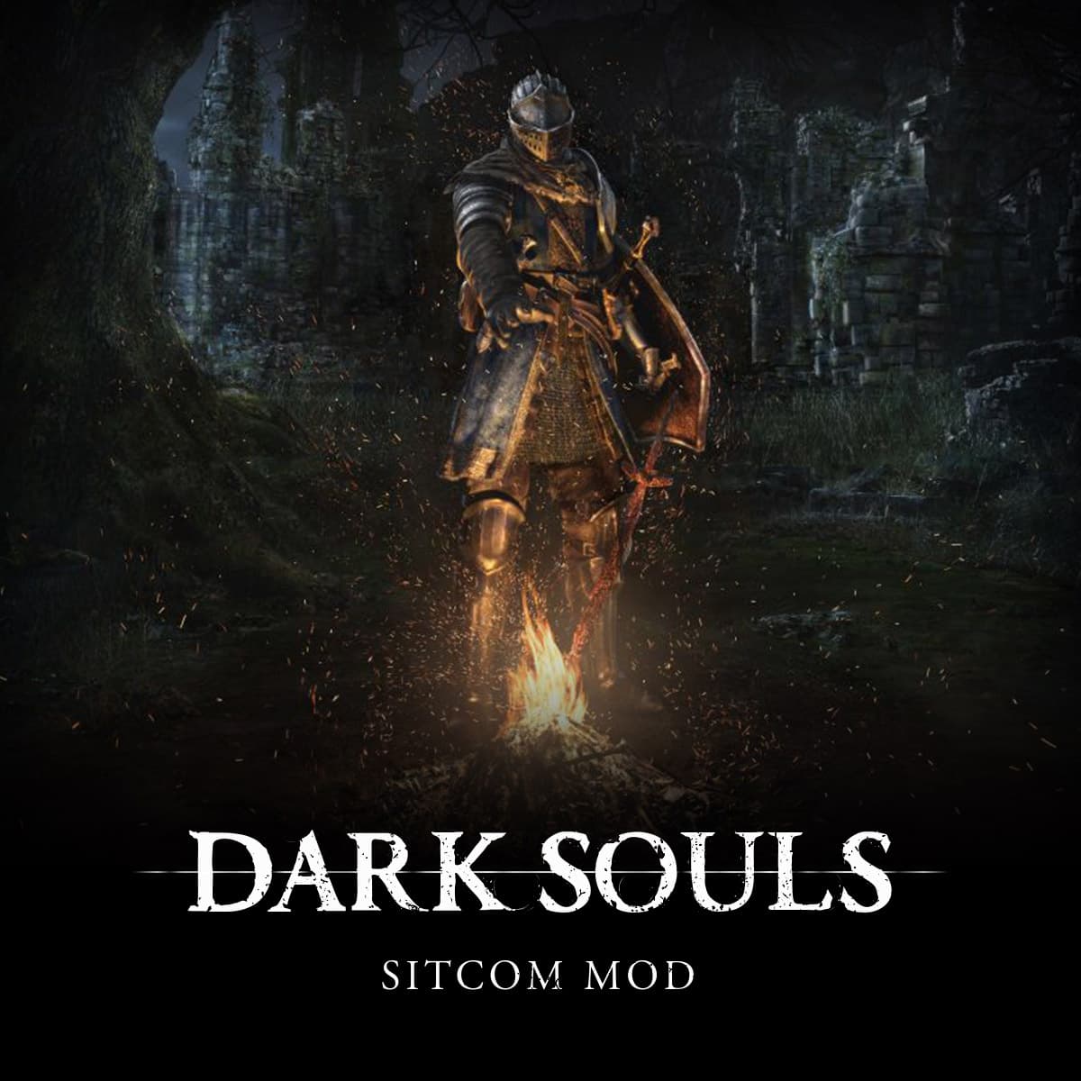 Dark Souls Remastered Sitcom Mod — Tetronix Entertainment / jbg0801
